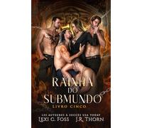 Rainha do Submundo: Livro Cinco: 5