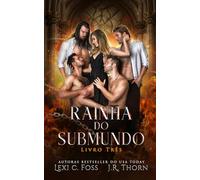 Rainha do Submundo: Livro Três: 3