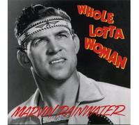 Rainwater, Marvin - Whole Lotta Woman