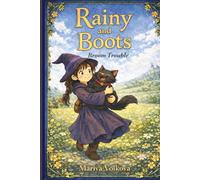 Rainy and Boots: Broom Trouble