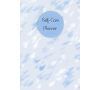 Rainy Cover: Self-Care Planner for daily reflection, planning, and restoring your inner peace, to help you stay on top of your physical and mental well-being, 120 pages, Size 6” x 9”.