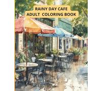 Rainy Day Cafe Adult Coloring Book