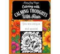 Rainy Day Magic: Bloom With Positivity. 50 Adult Coloring Pages