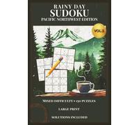 Rainy Day Sudoku -Pacific Northwest Edition- (Vol. 1) (Rainy Day Puzzle Series)