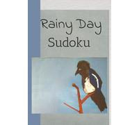 Rainy Day Sudoku: Rainy Day Sudoku: Sudoku Puzzles for Cozy Moments | Help Quiet the Mind, Relax, and Recharge | 6x9 inches, 106 Pages | 50+ Puzzles | Solutions Included