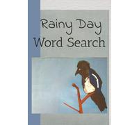 Rainy Day Word Search: Rainy Day Word Search: Word Search Puzzles for Relaxing | Help Quiet the Mind, Relax, and Recharge | 6x9 inches, 106 Pages | 50+ Puzzles | Solutions Included