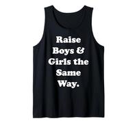 Raise Boys & Girls The Same Way Equality Camiseta sin Mangas