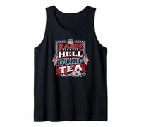 Raise Hell Dump Tea Funny Tea Party 4 de Julio Camiseta sin Mangas