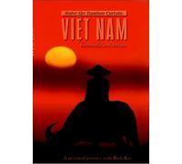 Raise The Bamboo Curtain: Vietnam, Cambodia and Burma (Myanmar)