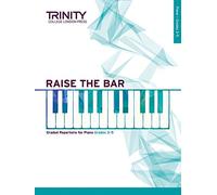 Raise the Bar Piano Book 2 (Grades 3-5)