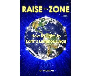 RAISE the ZONE: How to Light Up Earth's Luminous Age