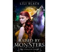 Raised by Monsters: The Complete Series
