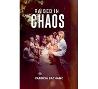 Raised In Chaos