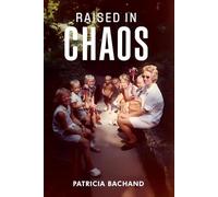 Raised In Chaos