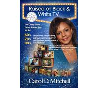 Raised on Black & White TV