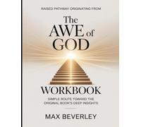 Raised Pathway Originating From The Awe Of God: Simple Route Toward The Original Book's Deep Insights