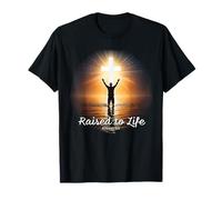 Raised to Life - Christian Faith Church Baptism Romans 6:4 Camiseta
