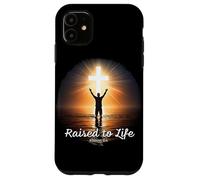 Raised to Life - Christian Faith Church Baptism Romans 6:4 Carcasa para iPhone 11