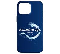 Raised to Life - Christian Faith Church Baptism Romans 6:4 Carcasa para iPhone 16 Pro MAX