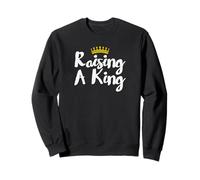 Raising A King Black History BHM Mothers Day Fathers Day Sudadera