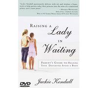 Raising a Lady in Waiting: A Lady in Waiting's Guide to Finding the Right Man [USA] [DVD]