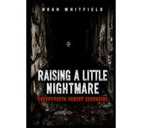 Raising a Little Nightmare: Creepypasta Parent Scenarios