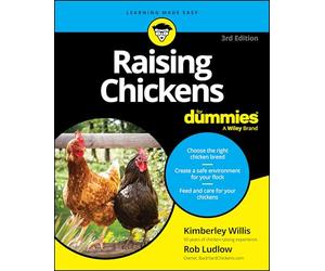 Raising Chickens For Dummies