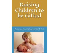 Raising Children to be Gifted