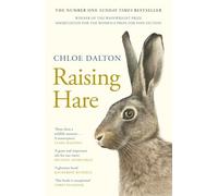 Raising Hare: The heart-warming true story of an unlikely friendship