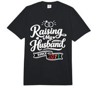 Raising My Husband Since 2013 Funny Wedding Anniversary Wife Comfort Colors Adult Heavyweight T-Shirt