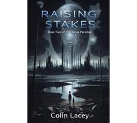 Raising Stakes (The Selva Parallax)
