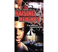 Raising the Heights [USA] [VHS]