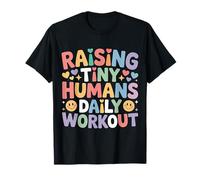 Raising Tiny Humans Daily Workout - Camiseta
