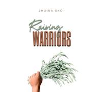 Raising Warriors: A Poem That Shines Light On The Shadows Of Colonization And Is A Rallying Cry For Indigenous People And Allies To Unite