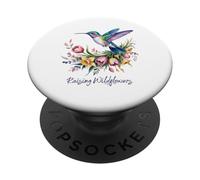 Raising Wildflowers, colibrí, Obra de Arte Floral para mamás y Mujeres PopSockets PopGrip Adhesivo