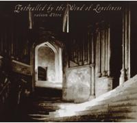 Raison D'etre - Enthralled By the Wind of Loneliness