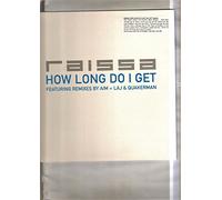 RAISSA - RAISSA - HOW LONG DO I GET - 12 inch vinyl