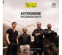 Raiz & Radicanto - Astrigneme (Natural Sound Recording)