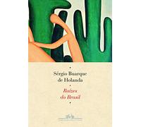 Raízes do Brasil (Em Portuguese do Brasil)