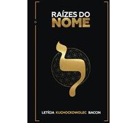 RAÍZES DO NOME: PSICOGENEALOGIA