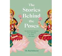 Raj Balkaran The Stories Behind the Poses (Tapa dura) Stories Behind…