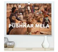 Rajasthan, Indien - Pushkar Mela (hochwertiger Premium Wandkalender 2026 DIN A2 quer), Kunstdruck in Hochglanz: Das große lebendige Volksfest im Norden Indiens in einem farbenprächtigen Kalender