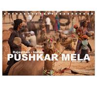 Rajasthan, Indien - Pushkar Mela (Tischkalender 2026 DIN A5 quer), CALVENDO Monatskalender: Das große lebendige Volksfest im Norden Indiens in einem farbenprächtigen Kalender