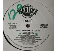 Raje - Don't You Want My Love [Vinilo][Import]