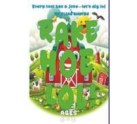 RAKE, HOE LOL: Every tool has a joke-let’s dig in!, Ridiculously Funny Farm Tool Jokes for Kids Who Love to LOL!