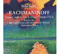 Rakhmaninov : Piano Sonata No.2 / Piano Concerto No.3