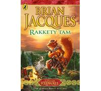 Rakkety Tam: The seventeenth book in the beloved, bestselling Redwall saga (Redwall, 17)