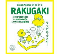 Rakugaki. Nueva edición: Cómo potenciar tu imaginación a través del dibujo (BLACKIE BOOKS)