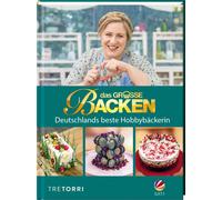 Ralf Frenzel Das große Backen: Deutschlands beste Hobbybäcker:innen (Tapa dura)