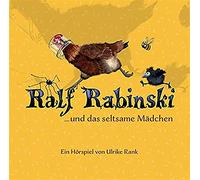 Ralf Rabinski – Ralf Rabinski...und das Seltsame Mädchen